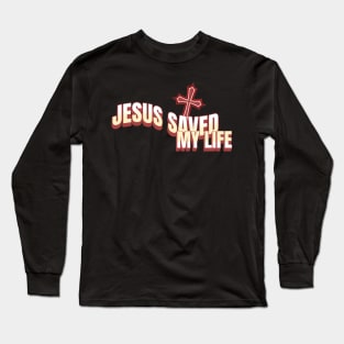 Jesus Saved My Life - Colorful Unisex Christian Cotton T-Shirt, Fun Retro Imagery, Trendy Spiritual Shirt, Christian Apparel, Comy, Soft Long Sleeve T-Shirt